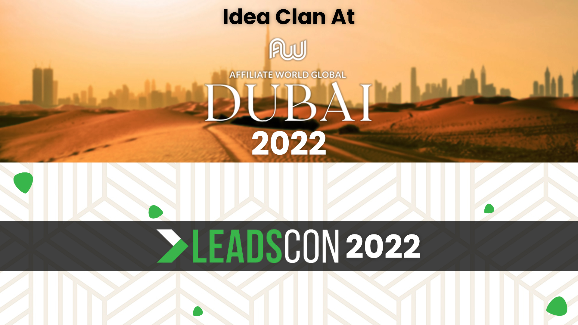 From Dubai to Las Vegas, Idea Clan Leaves Its Footsteps Everywhere in the Marketing World